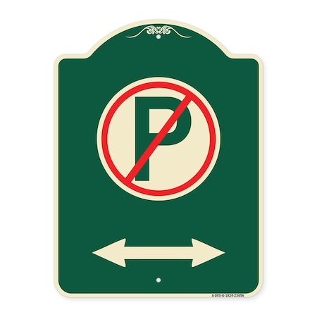 Signmission No ParkingW/ Bidirectional Arrow Heavy-Gauge Aluminum Architectural Sign, 24" x 18", G-1824-23656 A-DES-G-1824-23656